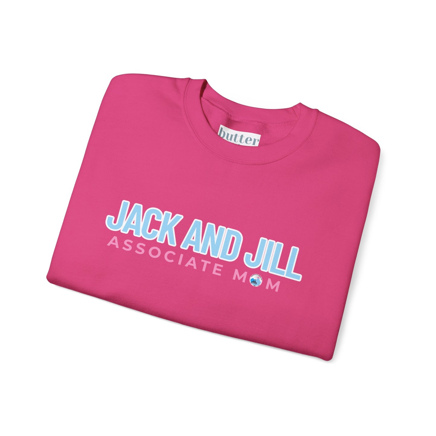 Jack and Jill Associate Mom Sweatshirt