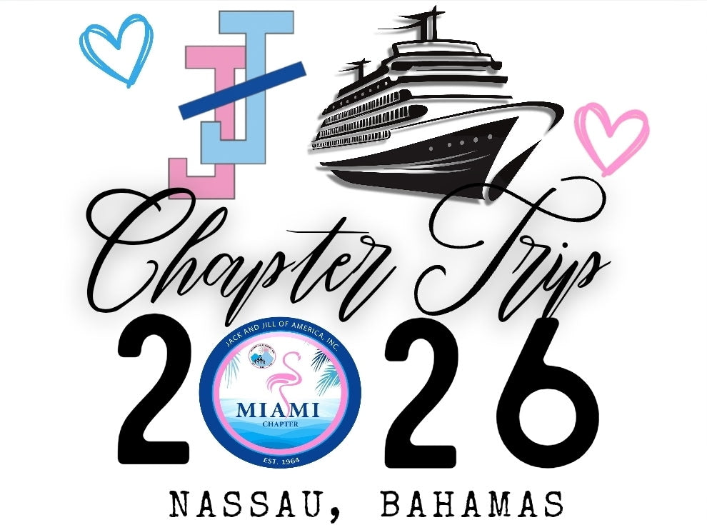 A - Mandatory Cruise Bundle – Jack and Jill Miami Chapter Exclusive
