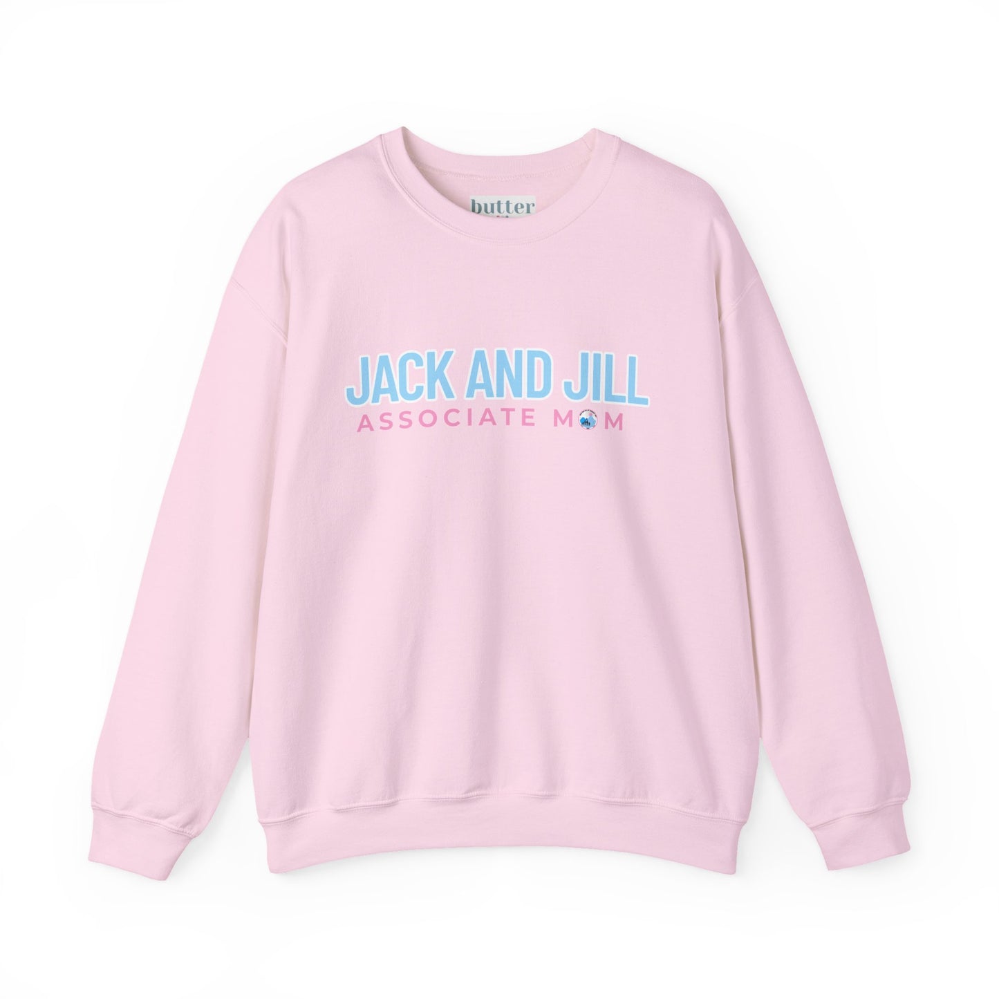 Jack and Jill Associate Mom Sweatshirt