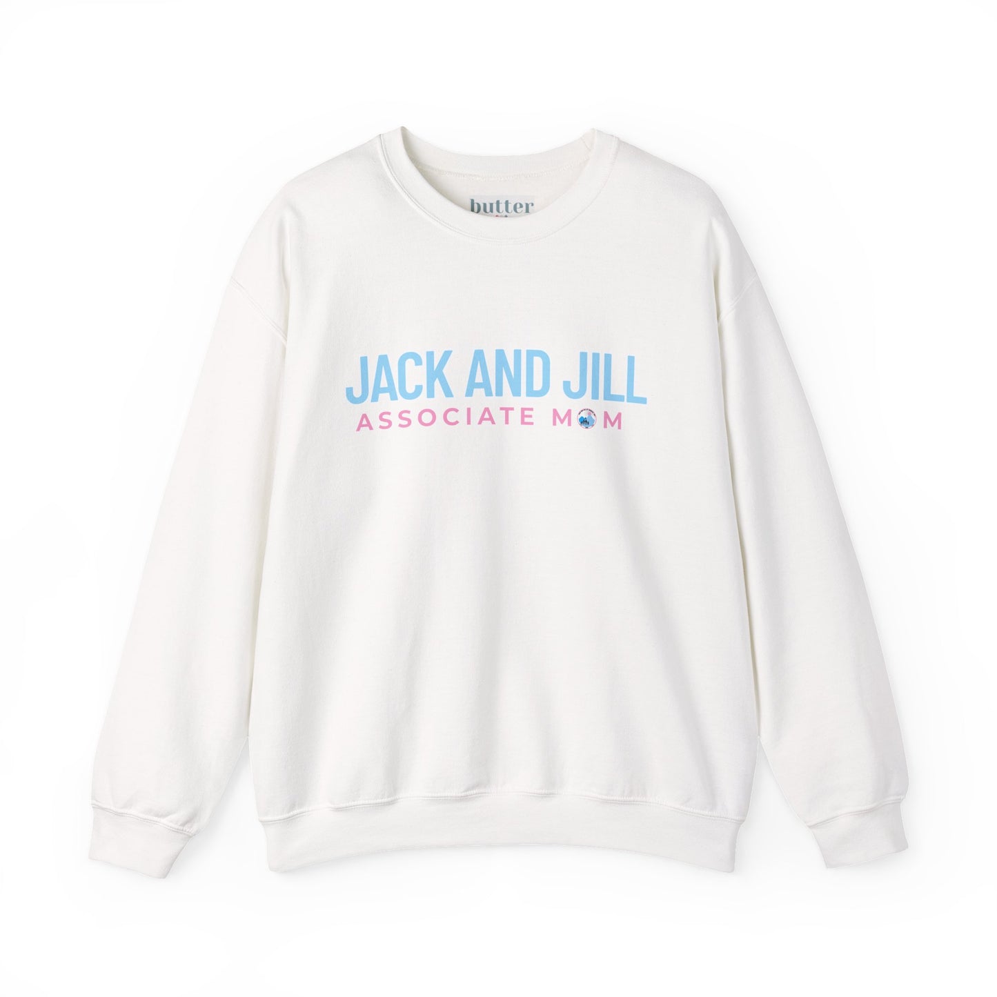 Jack and Jill Associate Mom Sweatshirt