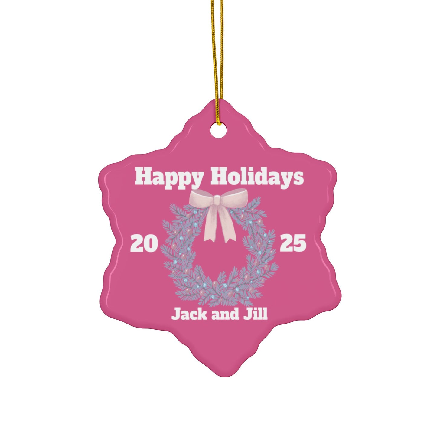 Jack and Jill PINK Ceramic Ornament — Happy Holidays 2025