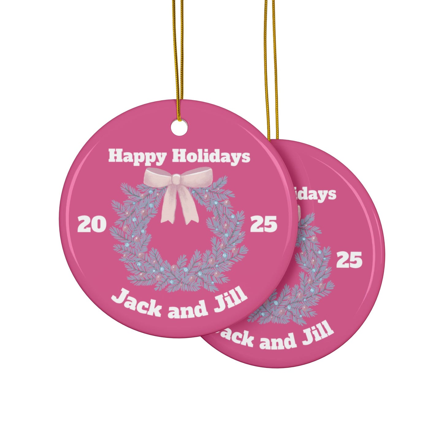 Jack and Jill PINK Ceramic Ornament — Happy Holidays 2025