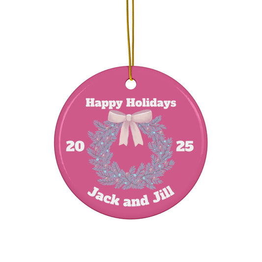 Jack and Jill PINK Ceramic Ornament — Happy Holidays 2025