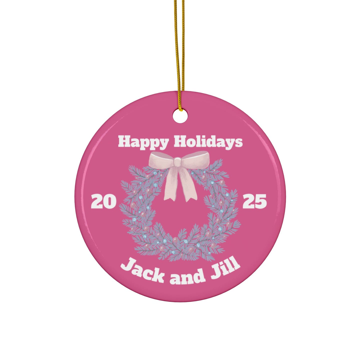 Jack and Jill PINK Ceramic Ornament — Happy Holidays 2025