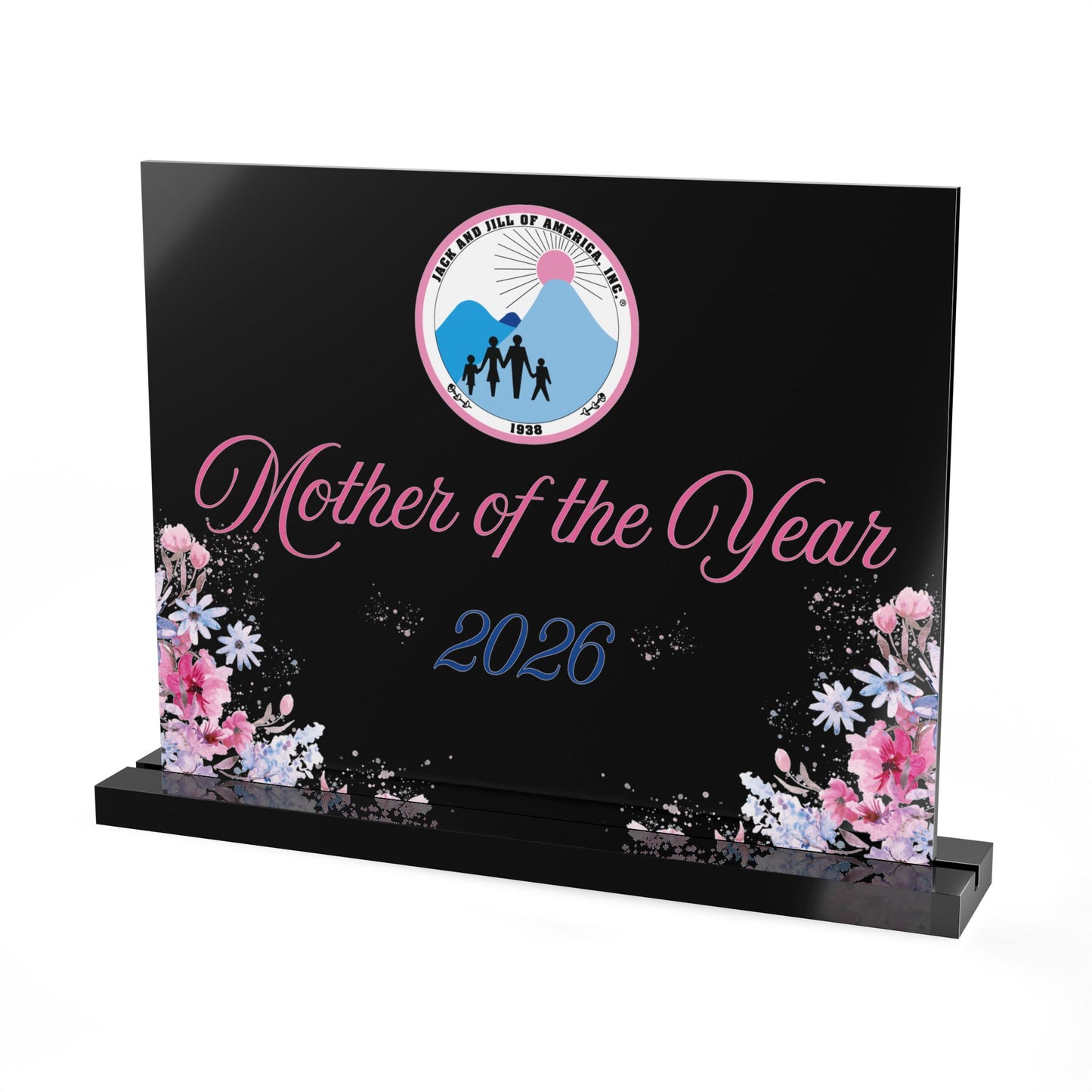 Jack and Jill Mother of the Year 2026 Acrylic Sign