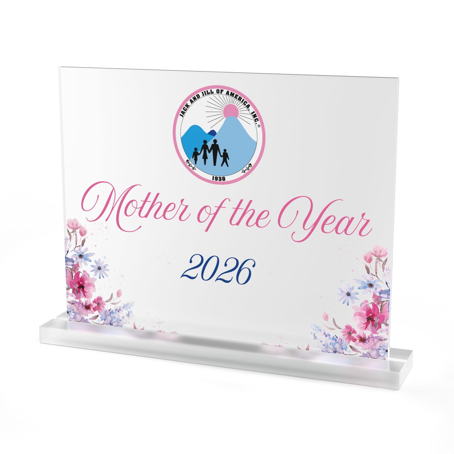 Jack and Jill Mother of the Year 2026 Acrylic Sign