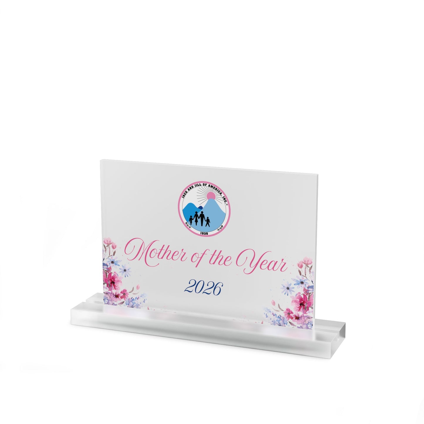 Jack and Jill Mother of the Year 2026 Acrylic Sign